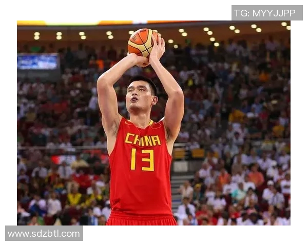 姚明巨兽时代的辉煌与挑战：重塑中国篮球的传奇之路