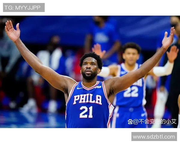 乔尔恩比德如何凭借卓越领导力引领球队走向辉煌成就 乔尔恩比德如何凭借卓越领导力引领球队走向辉煌成就